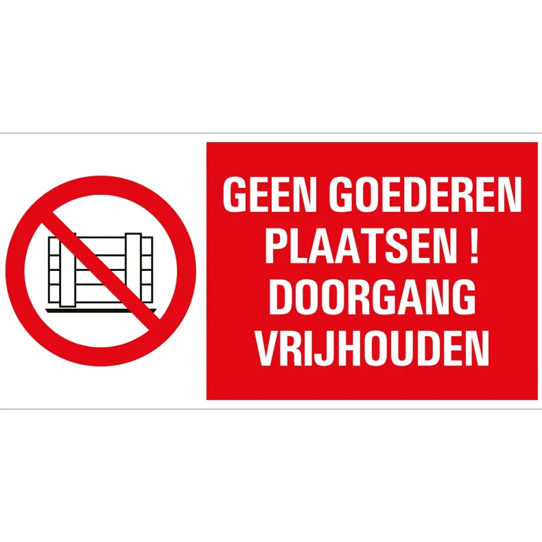 Pictogram geen goederen plaatsen 15 x 30 cm